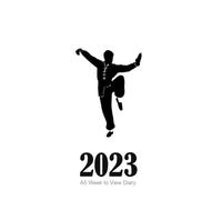 2023 A5 Week to View Diary: Kung Fu/ Martial Arts/ Tai Chi Planner with Calendar.