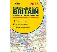 2023 Collins Essential Road Atlas Britain and Northern Ireland: A4 Spiral (Collins Road Atlas)