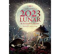 2023 Lunar & Seasonal Diary: Northern Hemisphere