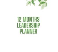 2023 Monthly Leadership Planner: Every Month: Learn a new leadership competency, apply key actions and become a better leader