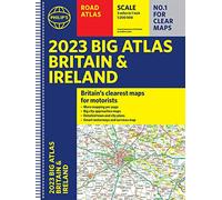 2023 Philip's Big Road Atlas Britain and Ireland: (Spiral A3) (Philip's Road Atlases)