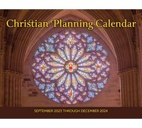 2024 Christian Planning Calendar: September 2023 through December 2024