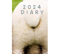 2024 Diary: 6" x 9" Sheep's Bum Diary / journal, schedule organiser, daily / weekly / monthly calendar, personal agenda, appointment book