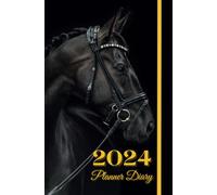 2024 Diary Horse & Pony Riding Journal - Weekly Planner & Organiser For Equestrian Lovers - A5 Size: Beautifully Designed, Spacious Full Year - A Wonderful Gift Someone Special Week to View