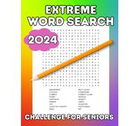 2024 Extreme Word Search Challenge For Seniors: Stay Sharp with These Captivating Puzzles