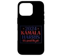 2024 Kamala Harris for President T-Shirt, Let's Finish The J Case for iPhone 16 Pro