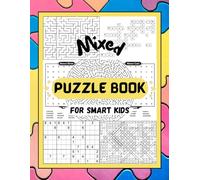 2024 Mixed Puzzle Activity Book: Mazes,Word Search,Sudoku, crossword For Smart Kids (Easy to very hard Level) with solutions