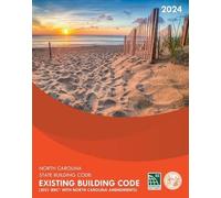 2024 North Carolina State Building Code: Existing Building Code