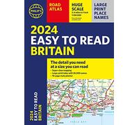 2024 Philip's Easy to Read Britain Road Atlas : (A4 Paperback)