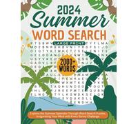 2024 Summer Word Search Large Print: A Fun and Relaxing summer word search puzzles for adults, seniors and teens with Solutions