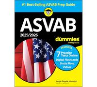 2025/2026 ASVAB For Dummies: Book + 7 Practice Tests, Flashcards, and Videos Online