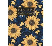 2025-2026 Monthly Planner: 2 Year Diary Month to View Calendar from January 25 to December 26 || 24 Months Appointment Book with Holidays & Inspirational Quotes || Sunflowers Hardcover - UK Edition