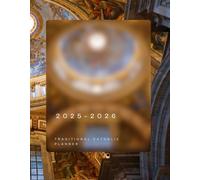 2025-2026 Traditional Catholic Planner | 7" x 9 " Horizontal Weekly Layout: Family Organization, Lesson Planning