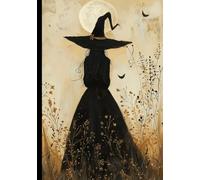 2025 - 2026 Witch Planner: 18 Months, Weekly + Monthly Datebook, Witchy Illustrations, Moon Phases, Holidays, Grimoire Pages, Tarot Readings, Journal Paper