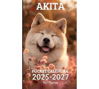 2025-2027 POCKET CALENDAR: 2 Year Pocket Planner January 2025 - December 2026 | Cute Akita Cover Design