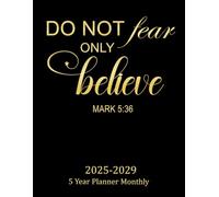 2025-2029 Monthly Planner: Elegant Large Organiser for Five Year (2025-2026-2027-2028-2029) with Bible Verse Gold Quote Cover | Two Pages Per Month to ... and Men | Yearly Agenda (Size 8.5x11 - A4)