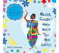 2025 African American Wall Calendar, Shades of Color: Girlfriends, A Sister’s Sentiments, Highlighting Black Culture With Beautiful Art, 12in by 12in