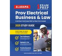 2025 Alabama Prov Electrical Business and Law: Contractor Exam Preparation & Practice Exams