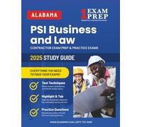 2025 Alabama PSI Business and Law Contractor Exam Prep: Contractor Exam Preparation & Practice Exams