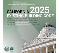 2025 California Existing Building Code, Title 24, Part 10 (Includes Parts 8 & 12), ISBN 9781967590124