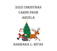 2025 Christmas Cards From abuela