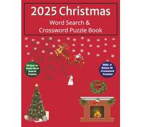2025 Christmas Word Search & Crossword Puzzle Book: 75 Festive Brain Boosting Puzzles