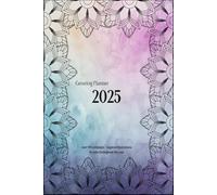 2025 Coloring Planner: Over 140 zentangle inspired illustrations to color throughout the year