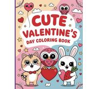2025 Cute Valentine's Day Coloring Book and Mega Activity Book | 200 Pages of Cozy Fun Coloring Pages & Easy Puzzles for All Ages 3-8 - (8.5x11)