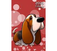 2025 Diary: Bassett Hound Dog: A5 Week to View Dated from Jan 2025 to Dec 2025 | Weekly Planner Agenda Personal Organiser