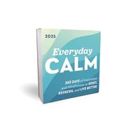 2025 Everyday Calm Boxed Calendar: 365 days of inspiration and mindfulness to reset, refresh, and live better
