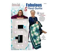 2025 Fabulous 5-Yard Quilts by Fabric Café - 8 New Quilt Patterns Using 5 Yards of Fabric - Simple Quilting Method with Instructions for Queen/King Enlargement