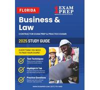 2025 Florida Business and Law Exam Prep: Contractor Exam Preparation & Practice Exams