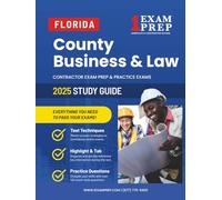 2025 Florida County Business and Law: Contractor Exam Preparation & Practice Exams