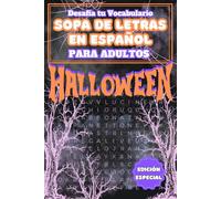 2025 Halloween Sopa de letras en Español: Word Search - Puzzle in Spanish: Diversion en la noche de brujas para adultos, abuela y niños - Large print