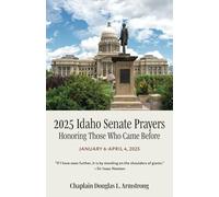 2025 Idaho Senate Prayers: Honoring Those Who Came Before