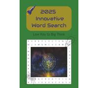 2025 Innovative Word Search: Low Key to Big Think