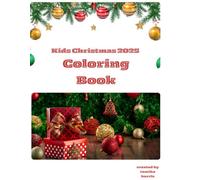 2025 Kids Christmas Coloring Book: Kids Coloring Book