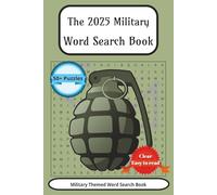 2025 Military Word Search Puzzle Book: Word Searches with Clear and Easy to Read Print Puzzlebook| 6x9 inches, 110 pages | 50+ Puzzles … Gift for Vacations, Holiday’s and Free Times