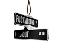 2025 New F Around Find out Street Sign Hanger, Security Signs Ornaments, Truck Garage Pendant, F Around Find out Street Signs Desk Decoration for Home Office
