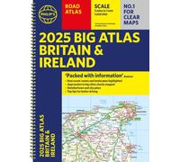 2025 Philip's Big Road Atlas of Britain & Ireland : (A3 Spiral Binding)