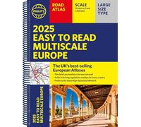 2025 Philip's Easy to Read Multiscale Road Atlas Europe: (A4 Spiral binding) (Philip's Road Atlases)