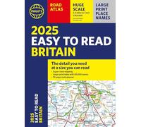 2025 Philip's Easy to Read Road Atlas of Britain: (A4 Paperback) (Philip's Road Atlases)