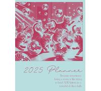 2025 Planner: For busy Moms herding their kittens