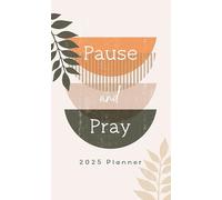 2025 Planner Pause and Pray