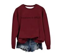 2025 Pullover Sweatshirt Women's Crew Neck Sweatshirt Expensive and Difficult Funny Graphic Sweatshirt Satirical Long Sleeve Shirt Mum, Brick Red, XL