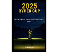 2025 Ryder Cup: Dramatic Fightback and Victory (From 10 Points Down to Glory)