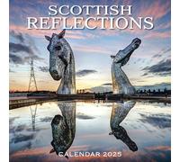 2025 Scotland Calendar: Scottish Reflections - Square Wall Calendar - Month to view - 12 Months