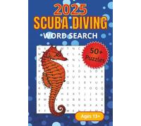 2025 Scuba Diving Word Search Puzzle Book: Word Search With Easy to Read Print about Scuba Diving, Fish, the Ocean, and More | 6x9 inches 110 pages| ... for Vacations, Holidays and Free Time