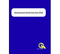 2025 September - December Appointment Book
