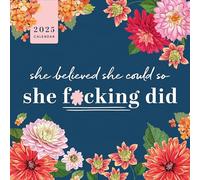 2025 She Believed She Could So She F*cking Did Wall (Calendars & Gifts to Swear By)